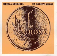 Budka Suflera - Za Ostatni Grosz (2021, Poland, Vinyl)