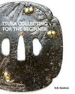 TSUBA COLLECTING FOR THE BEGINNER RAISBECK D. R.