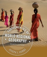 Fundamentals of World Regional Geography JOSEPH J. HOBBS