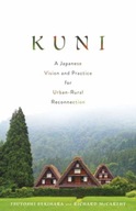 Kuni: A Japanese Vision and Practice for