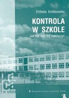 Kontrola w szkole. Jak nie dać się zaskoczyć...