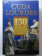 CUDA LOURDES 150 ŚWIADECTW książka nowa w folii