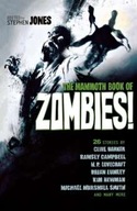 The Mammoth Book of Zombies: 20th Anniversary