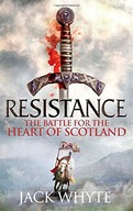 Resistance: The Bravehearts Chronicles Whyte Jack