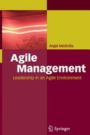 Agile Management: Leadership in an Agile