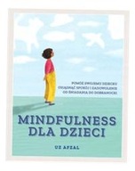 MINDFULNESS DLA DZIECI AFZAL UZ