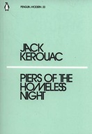 Piers of the Homeless Night Kerouac Jack