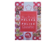 Kuchnia Polska Polish Cuisine - Praca zbiorowa