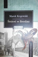 Śmierć w Breslau - Marek Krajewski