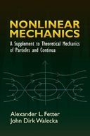 Nonlinear Mechanics: A Supplement to Theoretical