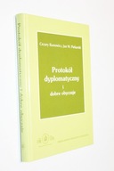 PROTOKÓŁ DYPLOMATYCZNY I DOBRE OBYCZAJE