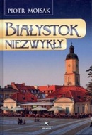Białystok niezwykły Nowa