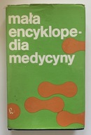 Mała Encyklopedia Medycyny Tom II