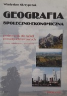 Geografia społeczno-ekonomiczna W. Skrzypczak