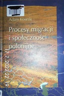 Procesy migracji i - Koseski