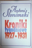 Kroniki tygodniowe 1927 - 1931 - Antoni Słonimski