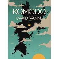 Komodo David Vann