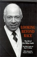 Looking beyond Race: The Life of Otis Milton