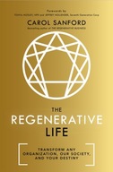 The Regenerative Life: Transform any