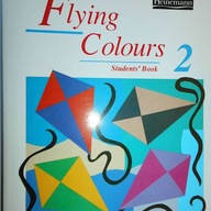 Flying Colours 2 - Judy Garton-Sprenger