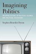 Imagining Politics: Interpretations in Political