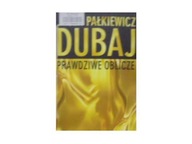Dubaj. Prawdziwe oblicze - Jacek Pałkiewicz