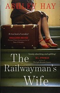 The Railwayman s Wife Hay Ashley