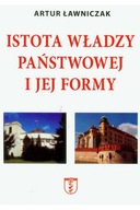 Istota władzy państwowej i jej reformy Ławniczak