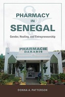 Pharmacy in Senegal: Gender, Healing, and