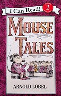 Arnold Lobel - Mouse Tales (I Can Read Books: L...