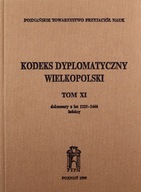 KODEKS DYPLOMATYCZNY WIELKOPOLSKI (TOM XI) [KSIĄŻK