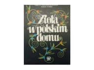 Ziola w polskim domu - D Tuszynska kownacka