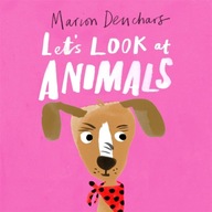 Let s Look at... Animals: Board Book Deuchars