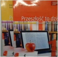 Przeszłość to dziś 1 Podręcznik Część 1-2 Zakres