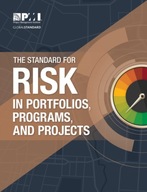The Standard for Risk Management in Portfolios, Programs, and Projects / P