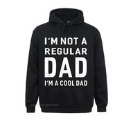 I'm Not A Regular Dad I'm A Cool Dad Father Men Bluza Bluzy