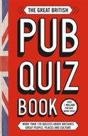 The Great British Pub Quiz Book: More than 120