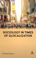 Sociology in Times of Glocalization Karner