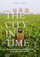 The City in Time: Contemporary Art and Urban Form