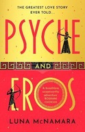 Psyche and Eros: The spellbinding and