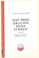 Stać przed obliczem Boga żywego