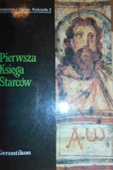 Pierwsza Księga Starców - Magorzata Borkowska