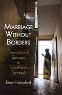 Marriage Without Borders: Transnational Spouses