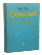 Conrad w wieku dziewiętnastym Ian Watt [1984]