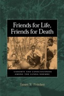 Friends for Life, Friends for Death: Cohorts and