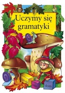 Uczymy Się Gramatyki Książka Edukacyjna Danuta Klimkiewicz 6+ Skrzat