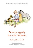 Nowe przygody Kubusia Puchatka - A. A. Milne