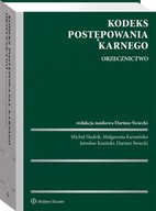 KODEKS POSTĘPOWANIA KARNEGO. ORZECZNICTWO MICHAŁ..