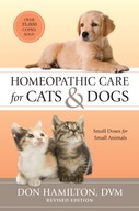 Homeopathic Care for Cats and Dogs, Revised