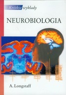 Krótkie wykłady Neurobiologia Longstaff